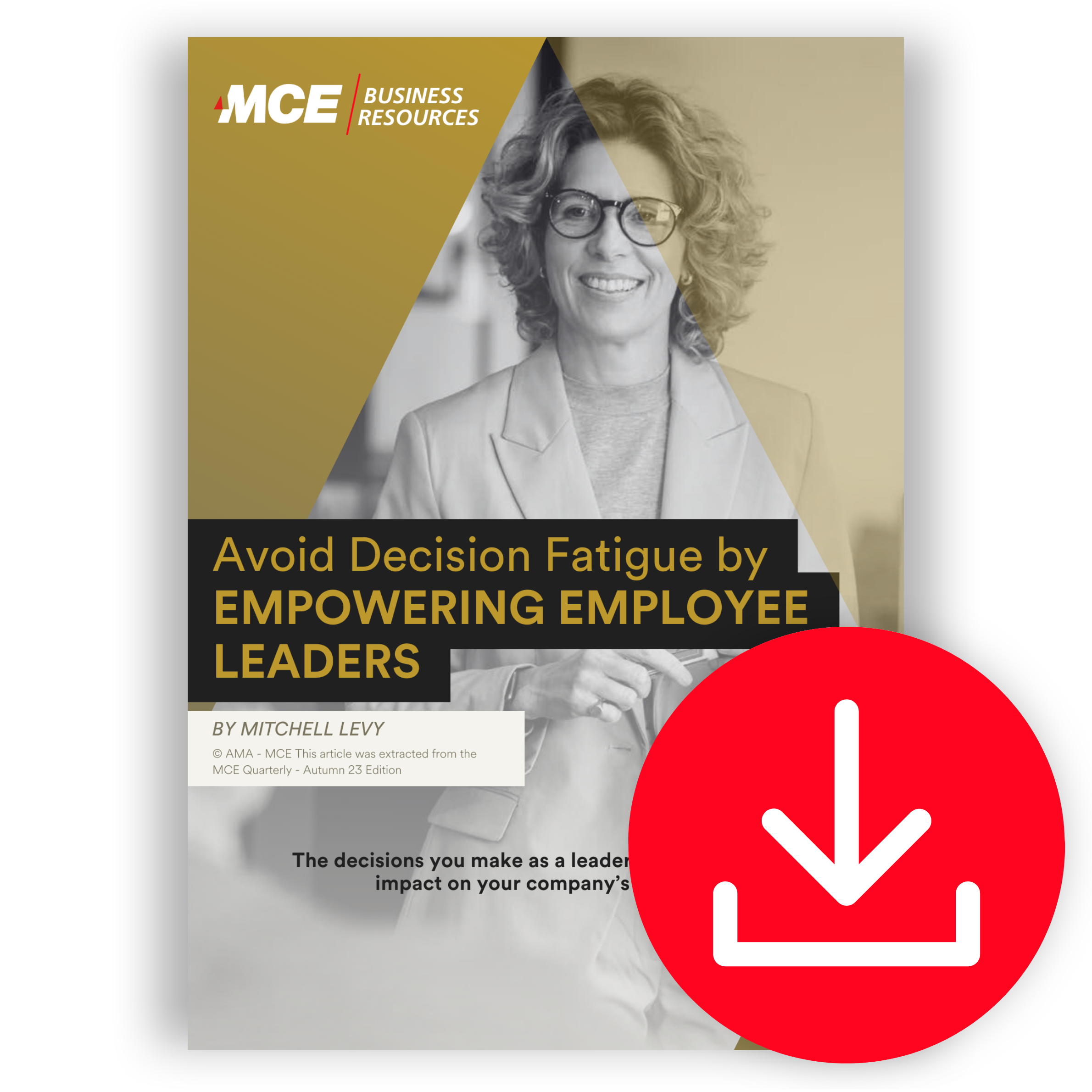 Avoid Decision Fatigue by EMPOWERING EMPLOYEE LEADERS