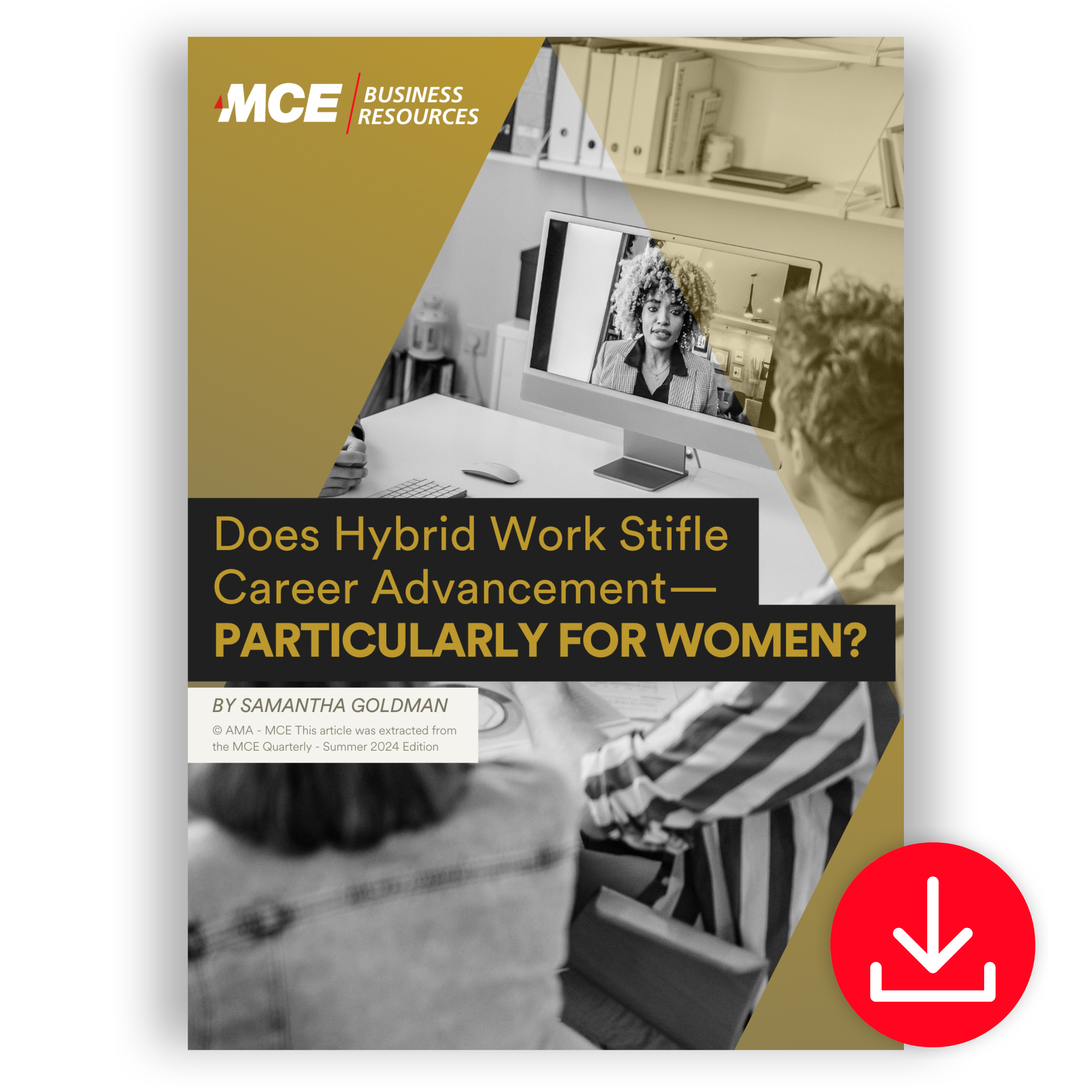Does Hybrid Work Stifle Career Advancement—PARTICULARLY FOR WOMEN?